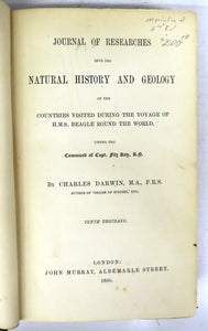 Journal of Researches into the Natural History and Geology of the Countries Visited During the Voyage of H.M.S. Beagle Round the World under the command of Capt. Fitz Roy, R.N.