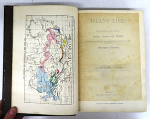 Island Life: Or, The Phenomena and Causes of Insular Faunas and Floras, Including a Revision and Attempted Solution of the Problem of Geological Climates