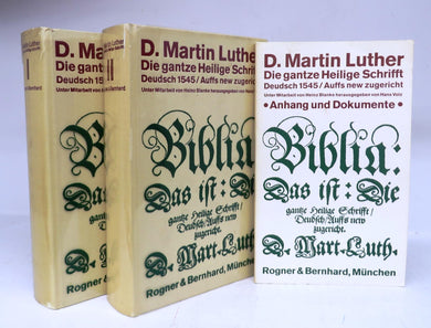 Die gantze Heilige Schrifft Deudsch: Wittenberg 1545: Letzte zu Luthers Lebzeiten erschienene Ausgabe