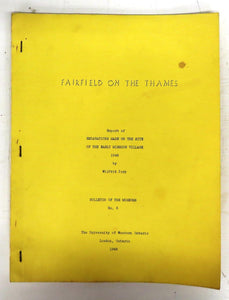 Fairfield on the Thames: Report of Excavations Made on the Site of the Early Mission Village 1946