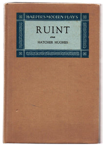 Ruint: A Folk Comedy in Four Acts