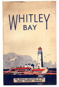 Whitley Bay: The Official Publication of the Urban District Council