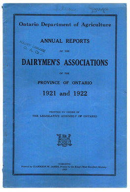 Annual Reports of the Dairymen's Associations of the Province of Ontario 1921 and 1922