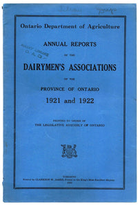 Annual Reports of the Dairymen's Associations of the Province of Ontario 1921 and 1922