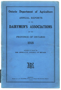 Annual Reports of the Dairymen's Associations of the Province of Ontario 1918