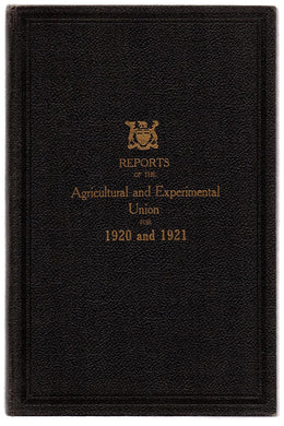 Annual Reports of the Agricultural and Experimental Union for 1920 and 1921