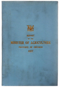 Report of the Minister of Agriculture Province of Ontario for the year ending October 31, 1927