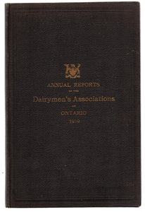 Annual Reports of the Dairymen's Associations of the Province of Ontario, 1919