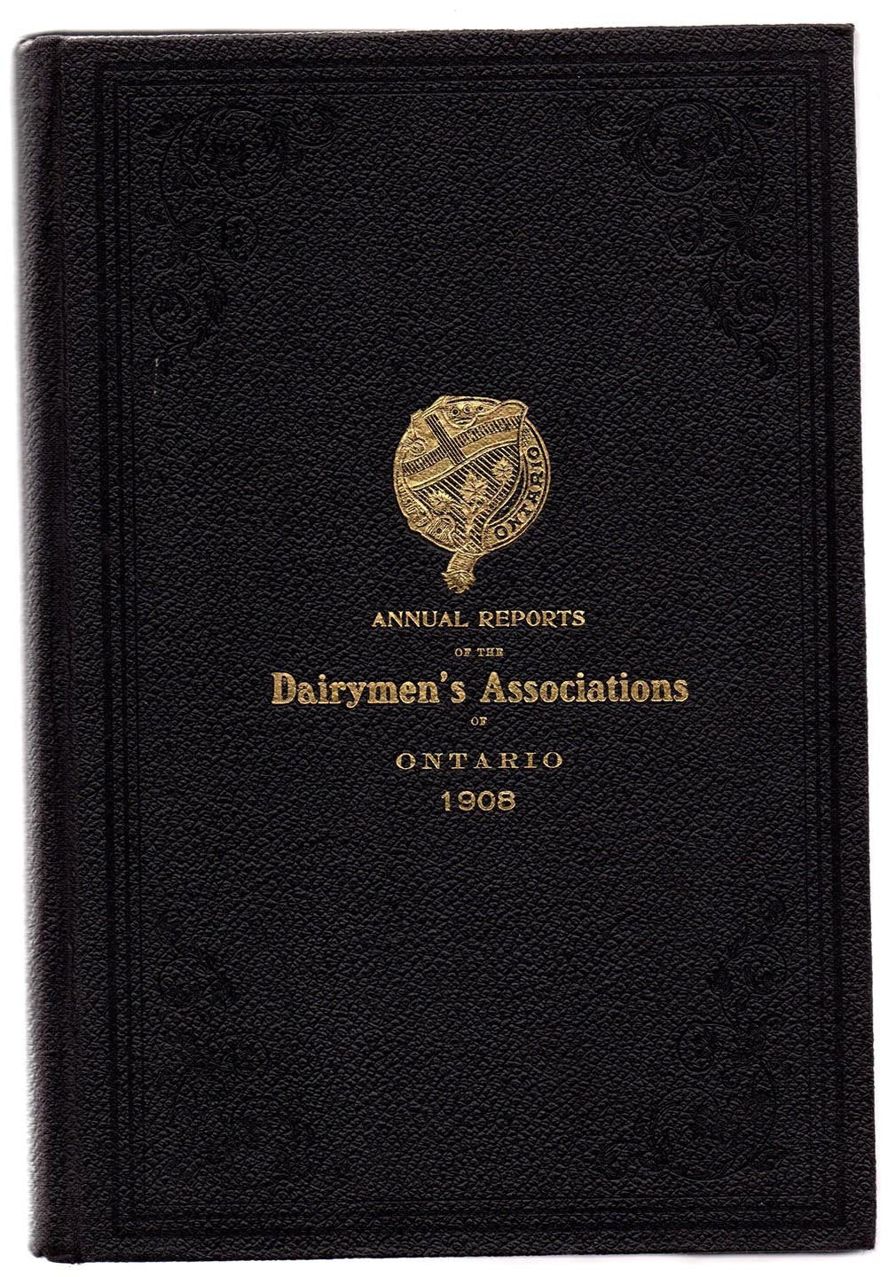 Annual Reports of the Dairymen's Associations of the Province of Ontario, 1908
