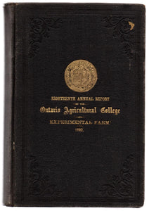 Eighteenth Annual Report of the Ontario Agricultural College and Experimental Farm 1892