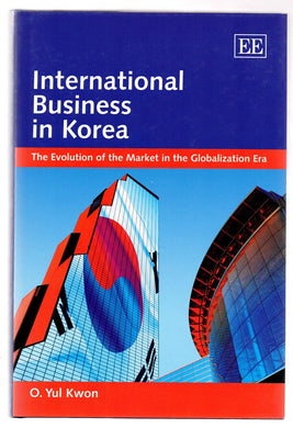 International Business in Korea: The Evolution of the Market in the Globalization Era