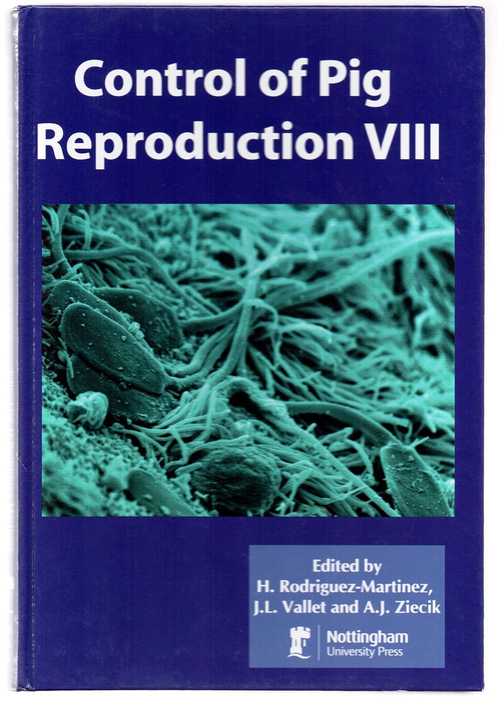 Control of Pig Reproduction VIII