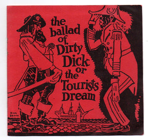 The Ballad of Dirty Dick or the Tourists Dream