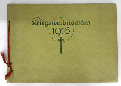 Kriegsweihnachten 1916. [War Christmas 1916]