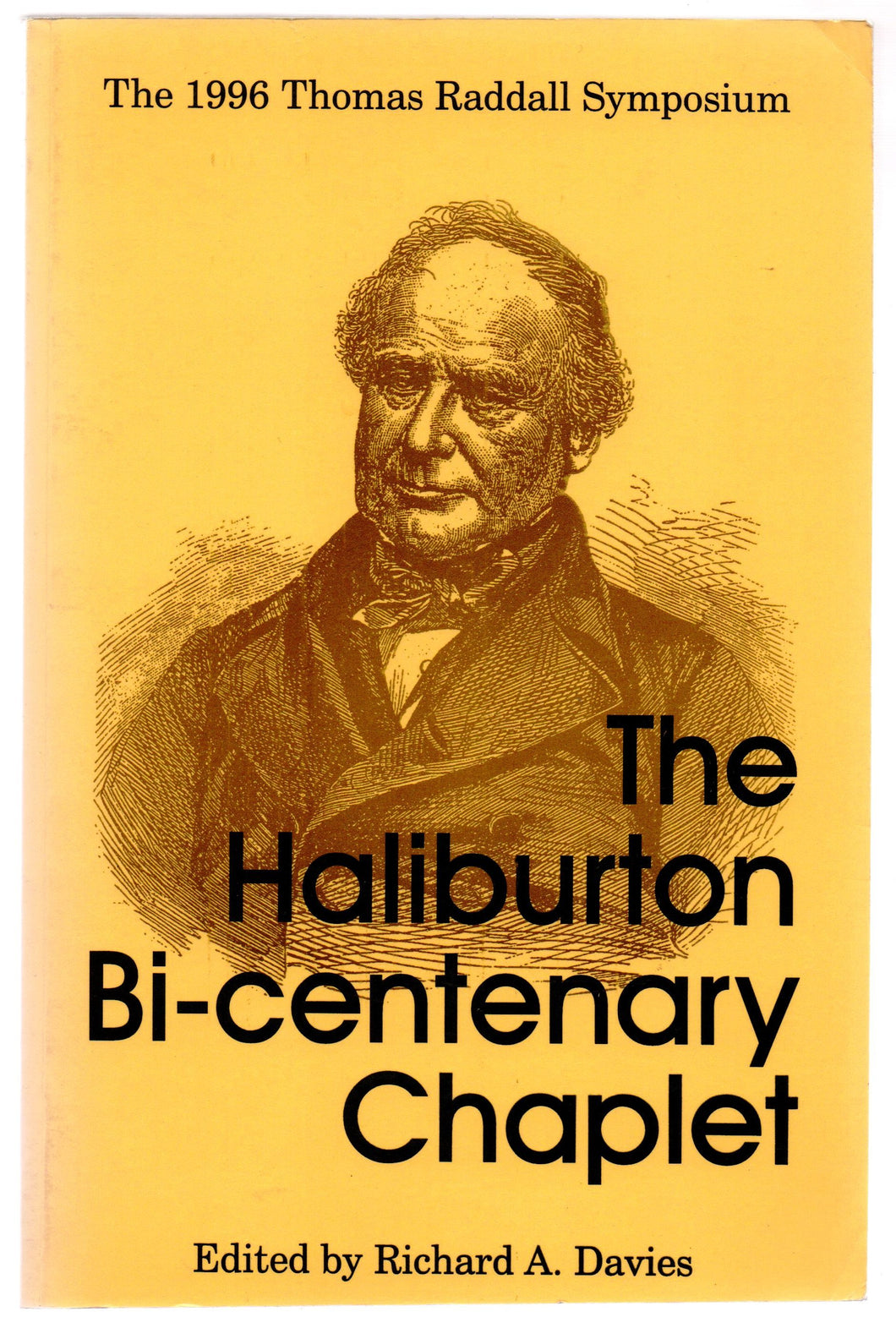 The Haliburton Bi-centenary Chaplet: Papers presented at the 1996 Thomas Raddall Symposium