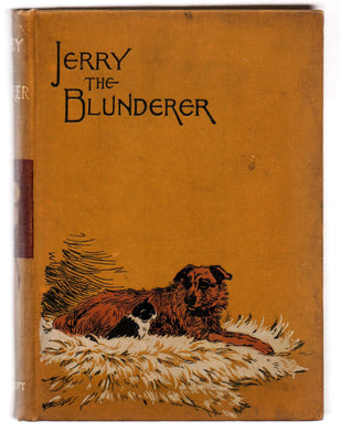 Jerry The Blunderer: A Fable for Children