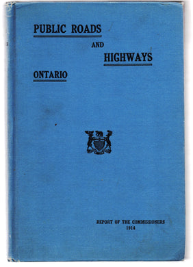 Report of the Public Roads and Highways Commission of Ontario 1914