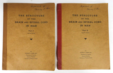 The Structure of the Brain and Spinal Cord in Man. Part I. Regional Anatomy. Part II. Systemic Anatomy