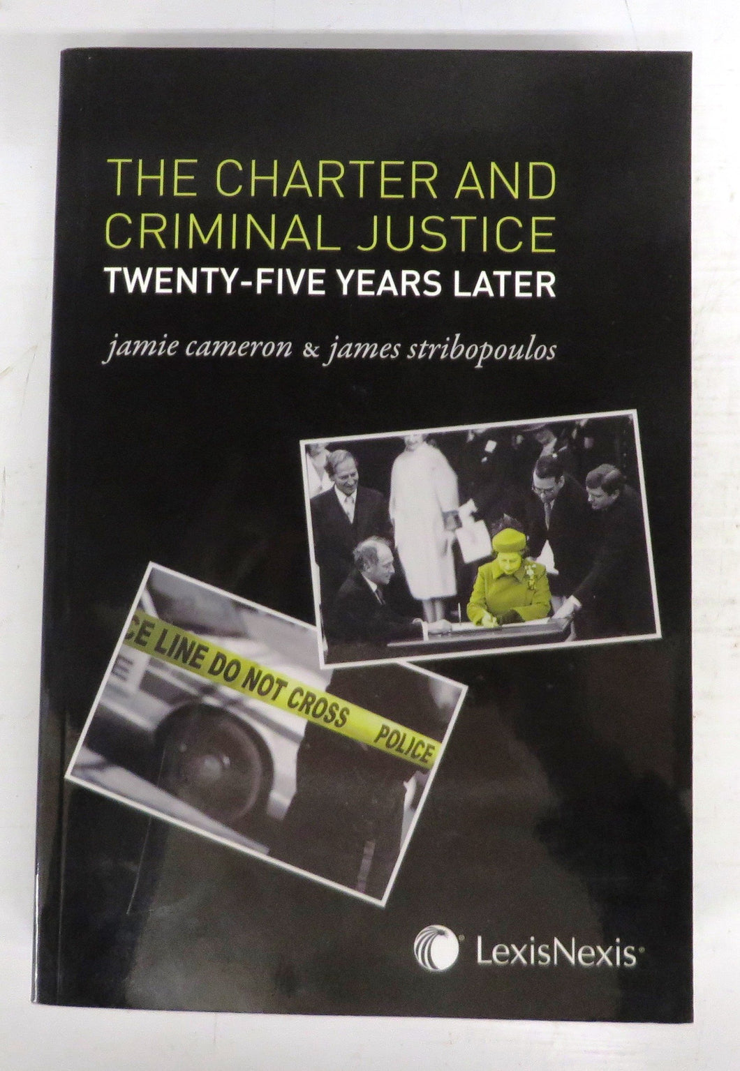The Charter and Criminal Justice Twenty-five Years Later