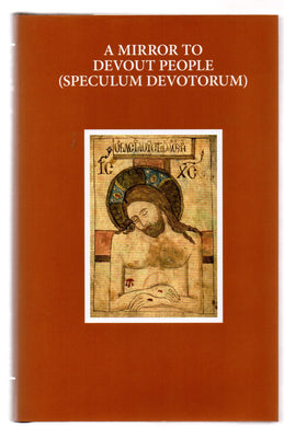 A Mirror to Devout People (Speculum Devotorum)