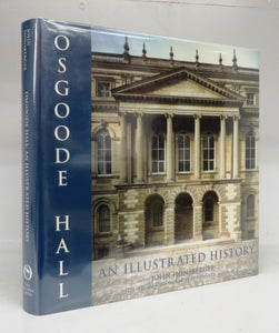 Osgoode Hall: An Illustrated History