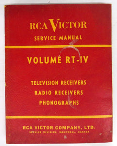 RCA Victor Service Data Volume RT- IV: Television receivers, radio receivers, phonographs