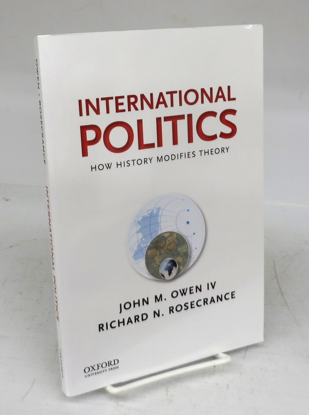 International Politics: How History Modifies Theory