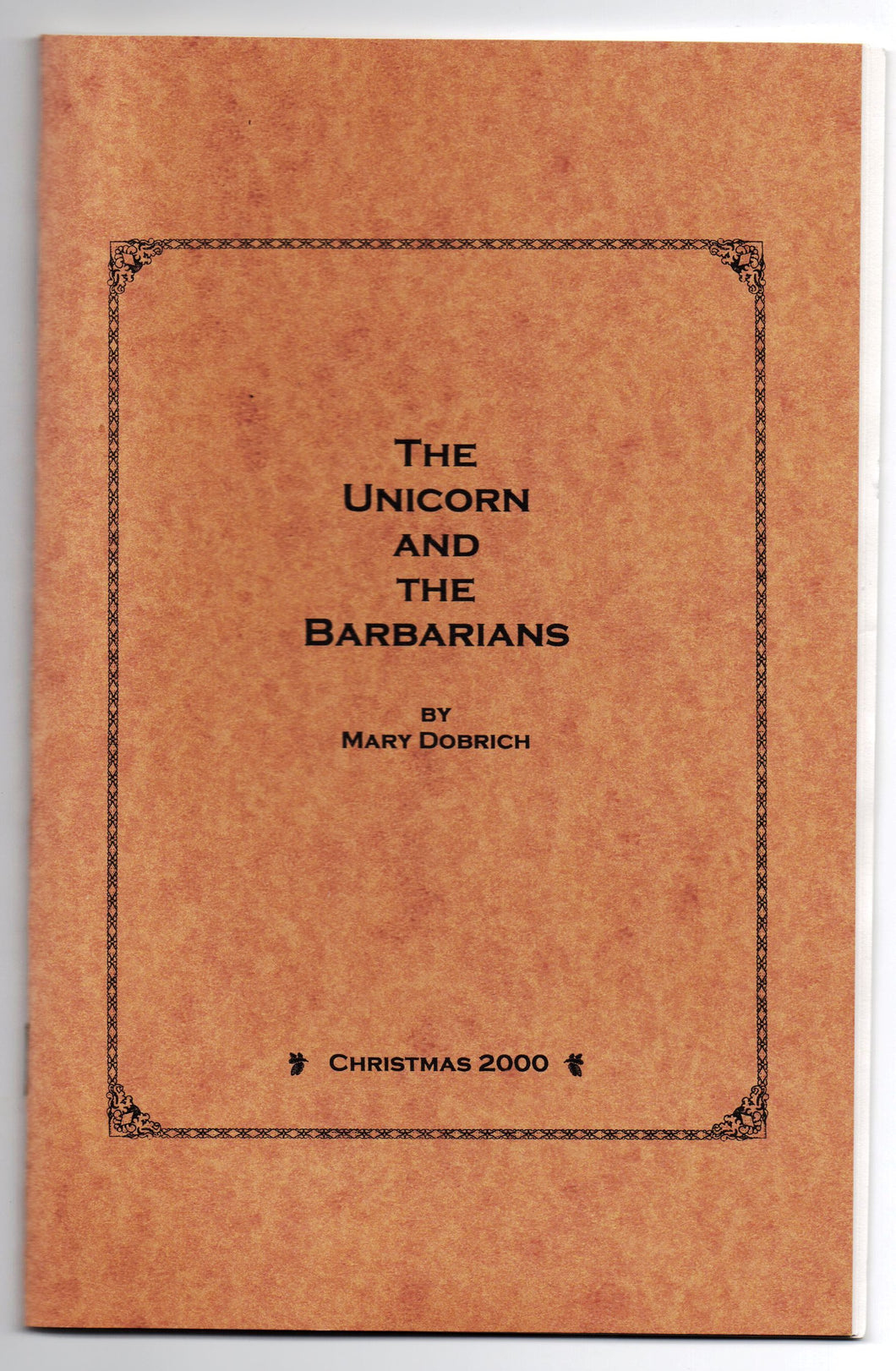 The Unicorn and the Barbarians