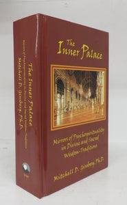 The Inner Palace: Mirrors of Psychospirituality in Divine and Sacred Wisdom Traditions