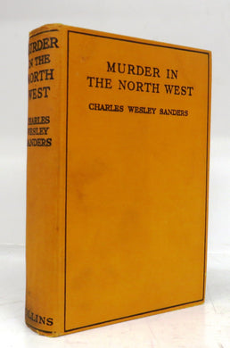 Murder In The North West