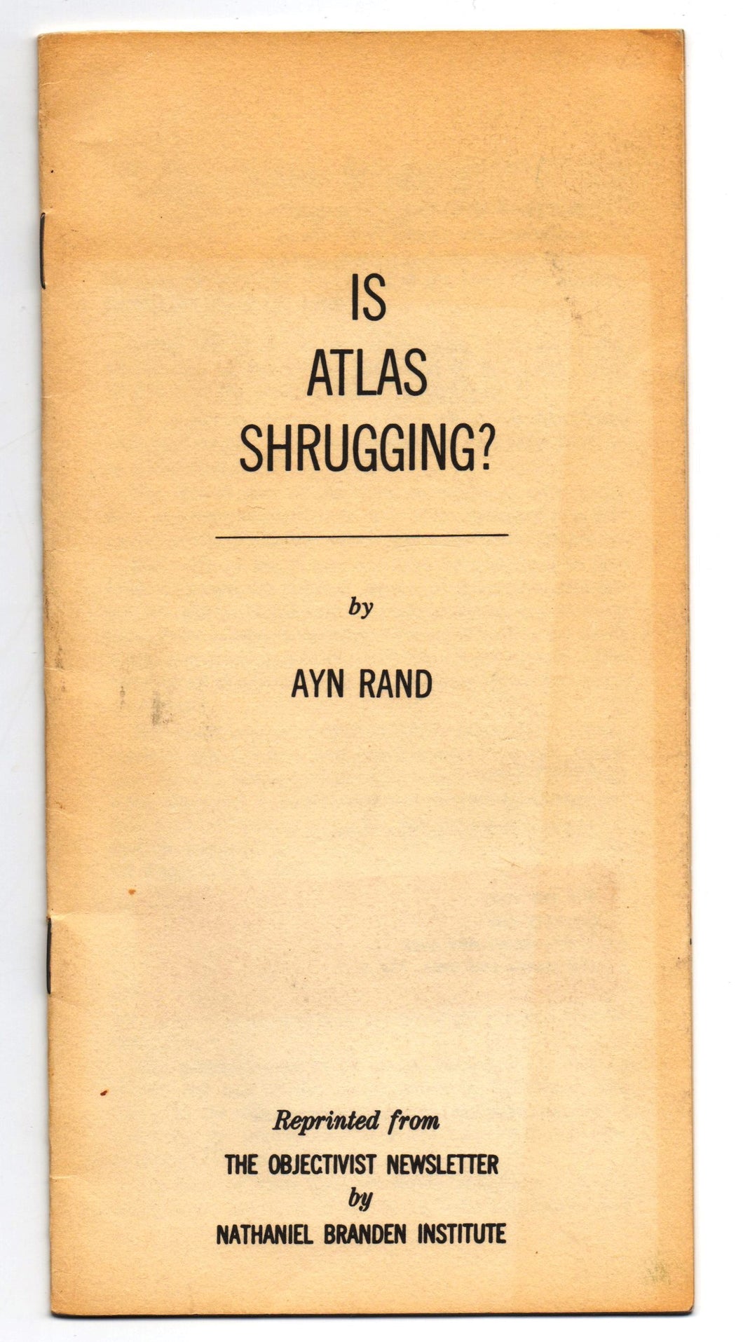 Is Atlas Shrugging?