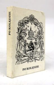 Koledy Beskidzkie Po Koledzie (miniature book)