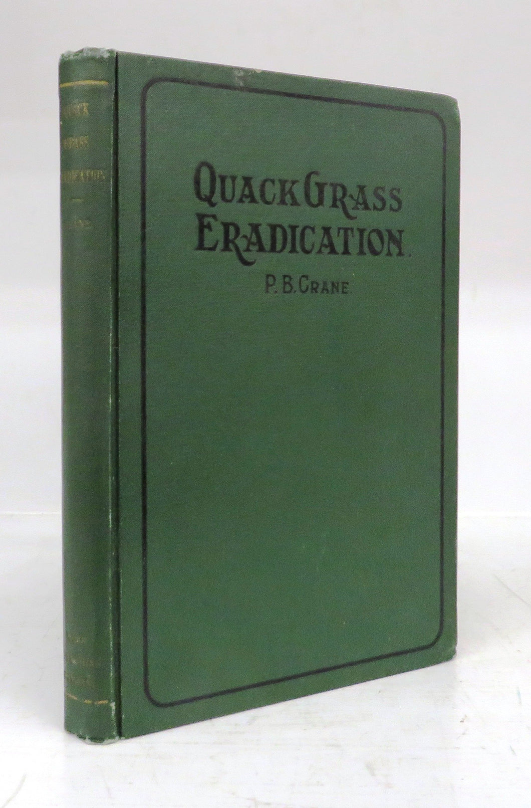 Quack Grass Eradication