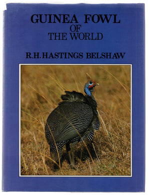 Guinea Fowl of the World