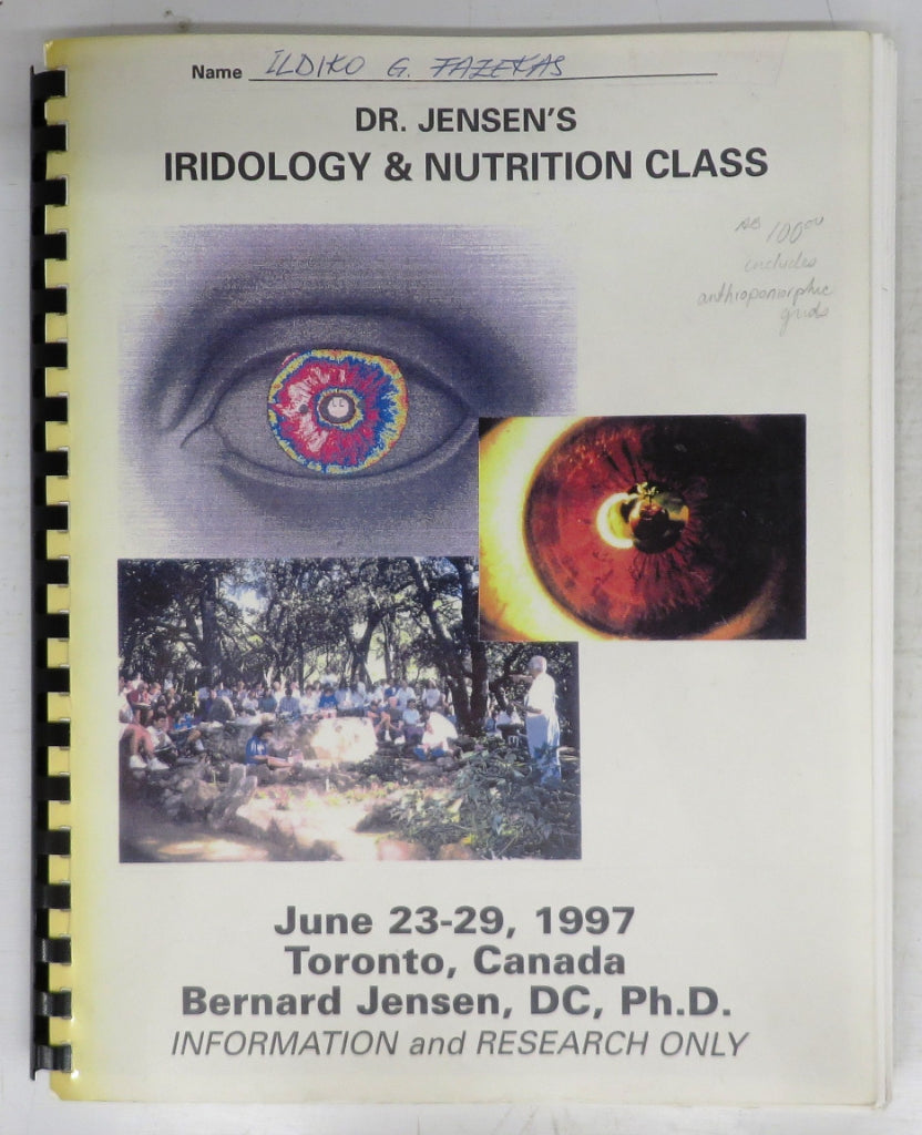 Dr. Jensen's Iridology & Nutrition Class, June 23-29, 1997