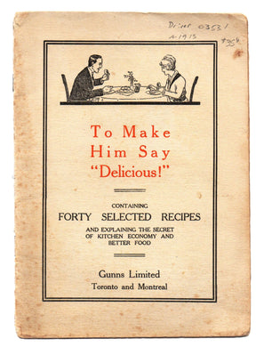 To Make Him Say "Delicious!"