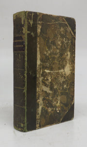 Excursions in North America, Described in Letters From a Gentleman and his Young Companion, to their friends in England