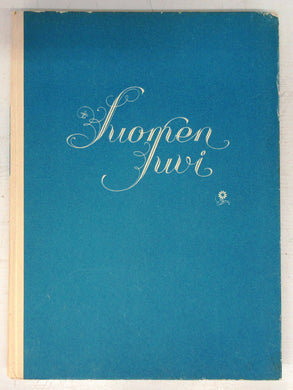 Suomen suvi; runoja ja valokuvia keva st syksyyn 