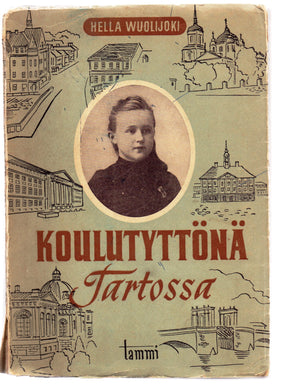 Koulutyttona Tartossa: Vuosina 1901-1904