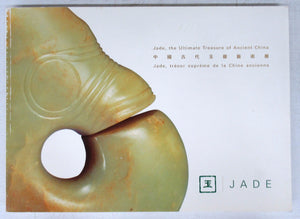 Jade, the Ultimate Treasure of Ancient China