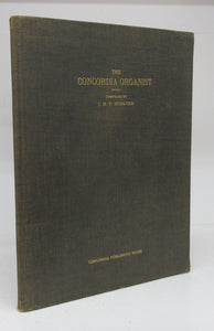 The Concordia Organist: A Volume of Hymn Preludes