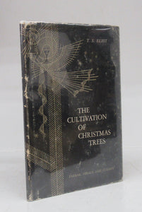 The Cultivation of Christmas Trees