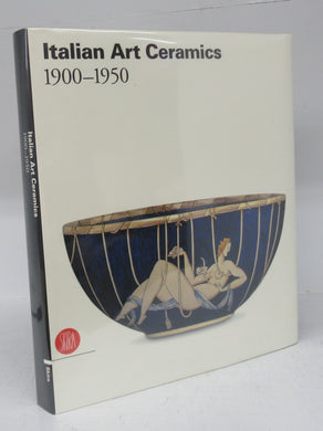 Italian Art Ceramics 1900-1950
