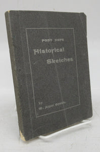Port Hope Historical Sketches. (Illustrated.)