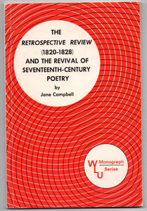 The Retrospective Review (1820-1828) and the Revival of Seventeenth-Century Poetry