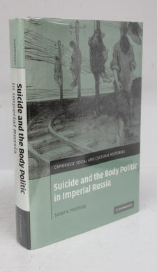 Suicide and the Body Politic in Imperial Russia