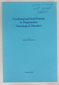 Cerebrospinal Fluid Proteins in Degenerative Neurological Disorders