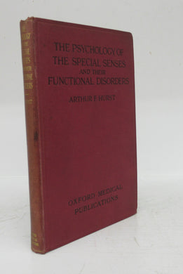 The Psychology of the Special Senses and their Functional Disorders