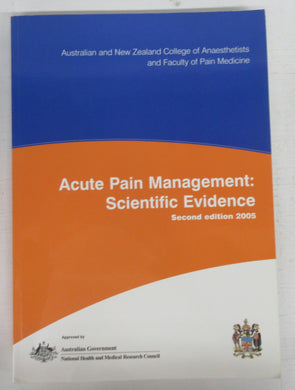 Acute Pain Management: Scientific Evidence