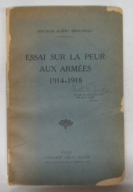 Essai Sur La Peur Aux Armes 1914-1918